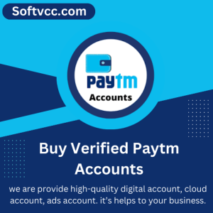 Buy Verified Paytm Accounts